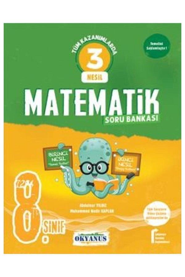 Okyanus Yayıncılık Yayınları 8. Sınıf 3 Nesil Matematik Soru Bankası - Okyanus Yayıncılık - Image 1