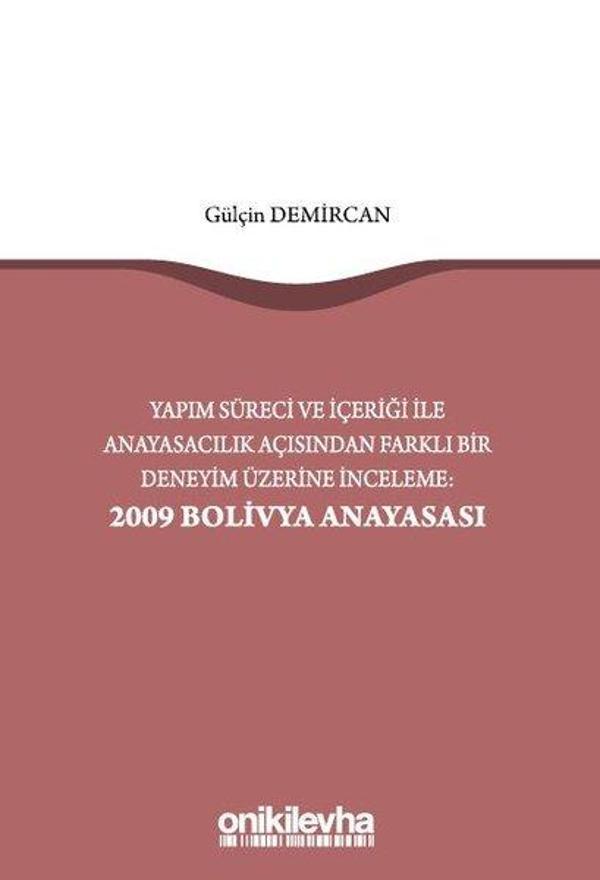 Yapım Süreci ve İçeriği ile Anayasacılık Açısından Farklı Bir Deneyim Üzerine İnceleme: 2009 Bolivya - On İki Levha Yayıncılık - Image 1