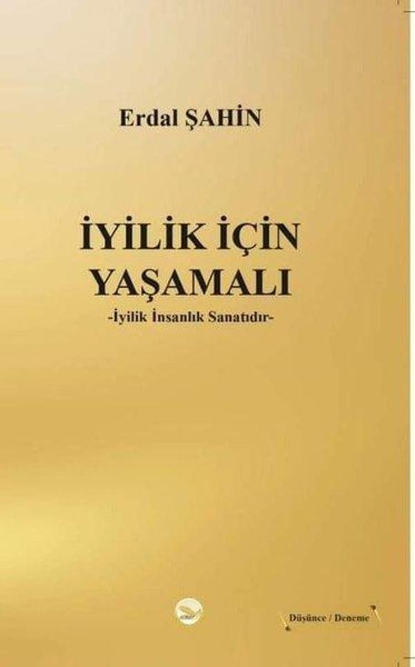 İyilik İçin Yaşamalı - Simer Yayınevi - Image 1