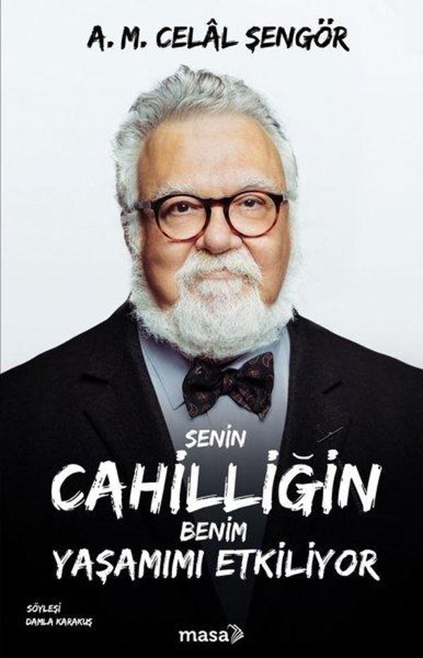 Senin Cahilliğin Benim Yaşamımı Etkiliyor - Masa Kitap - Image 1