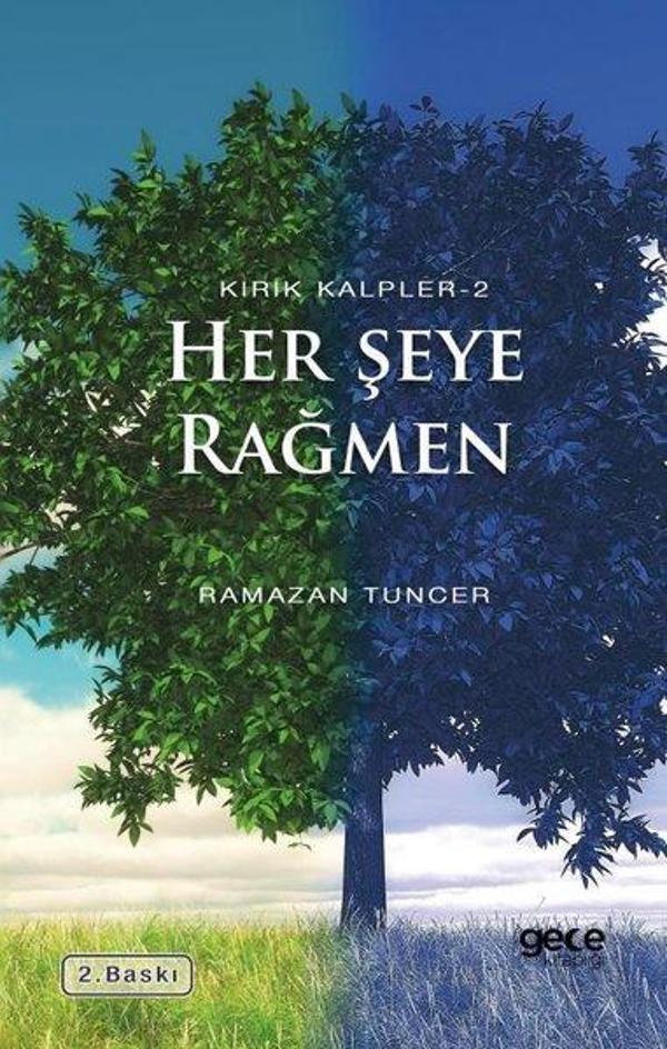 Her Şeye Rağmen - Kırık Kalpler 2 - Gece Kitaplığı - Image 1