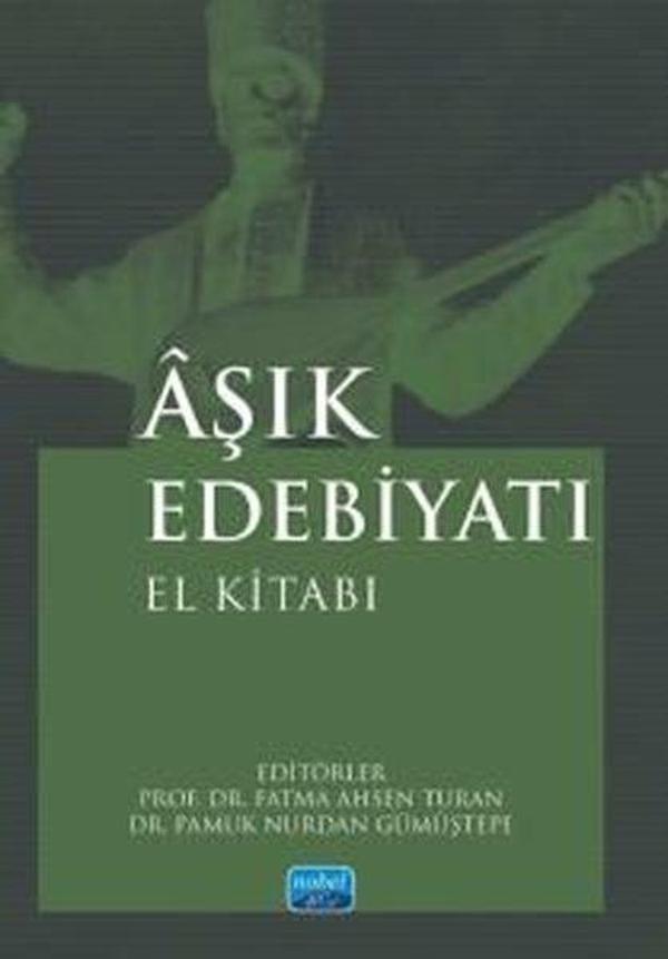 Aşık Edebiyatı El Kitabı - Nobel Akademik Yayıncılık - Image 1