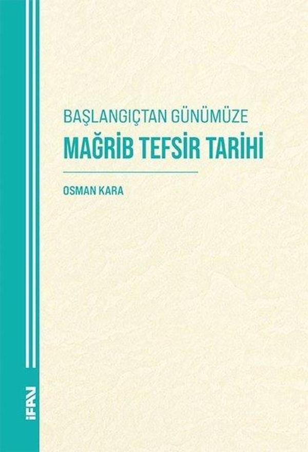 Başlangıçtan Günümüze Mağrib Tefsir Tarihi - M. Ü. İlahiyat Fakültesi Vakfı Yayı - Image 1