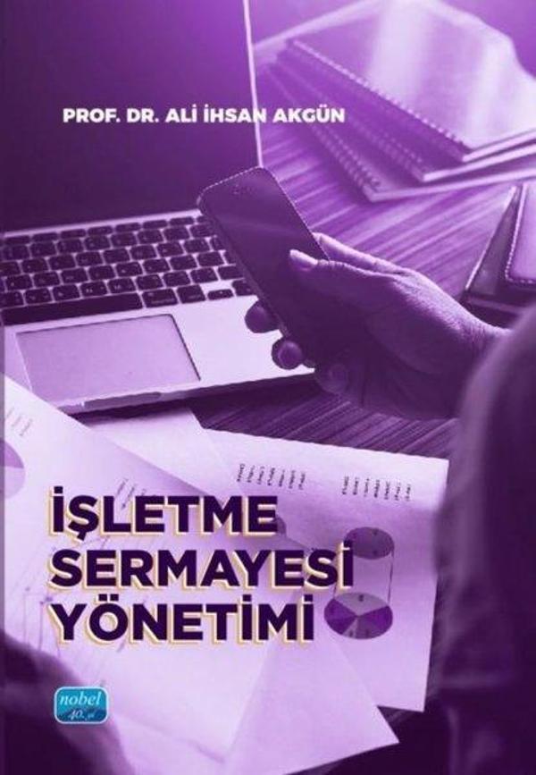 İşletme Sermayesi Yönetimi - Nobel Akademik Yayıncılık - Image 1