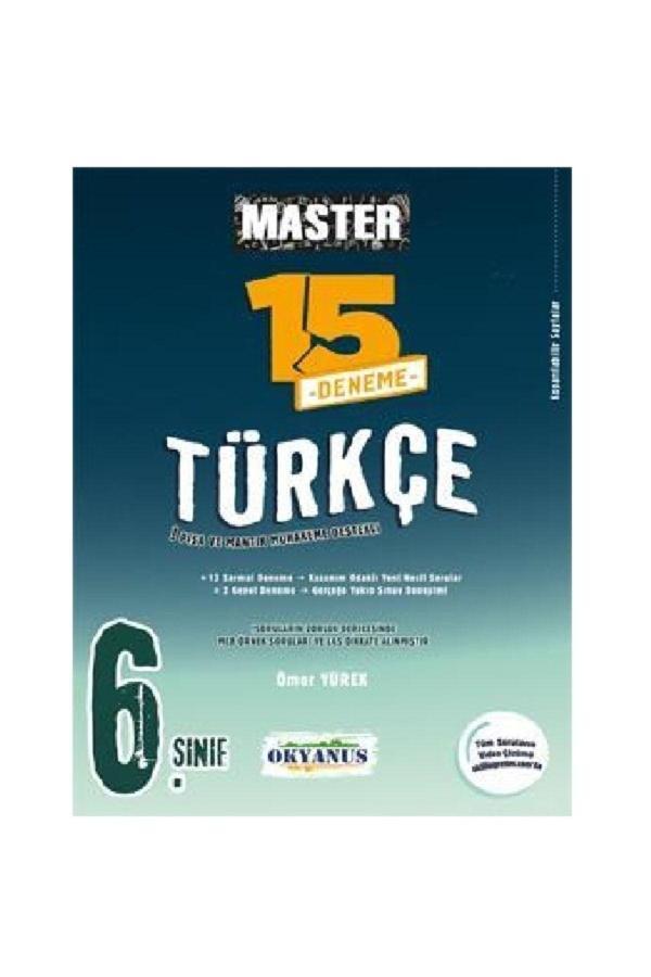 Okyanus Yayıncılık 6. Sınıf Master 15 Türkçe Denemesi Ahşap Poster Hediyeli - Okyanus Yayıncılık - Image 1