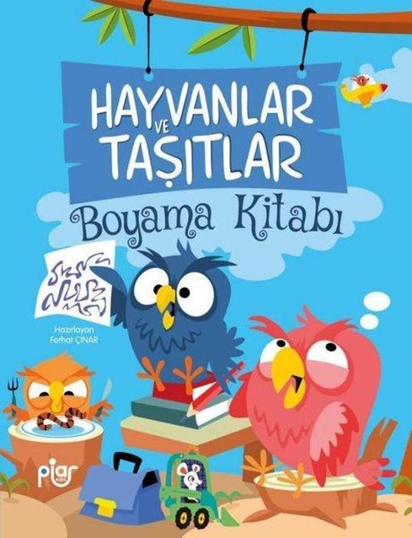 Hayvanlar ve Taşıtlar Boyama Kitabı - Piar Yayınları - Image 1