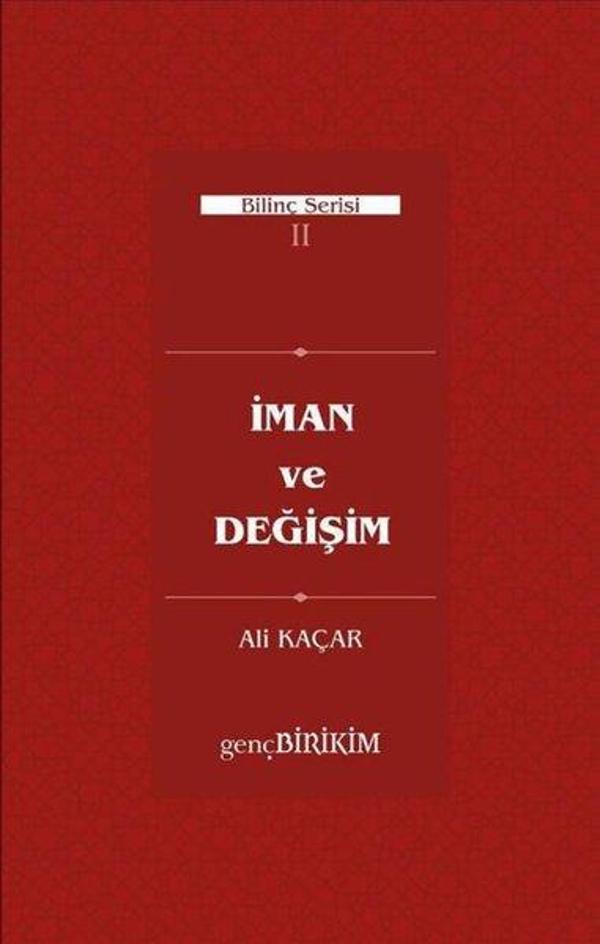 İman ve Değişim - Bilinç Serisi 2 - Genç Birikim Yayınları - Image 1