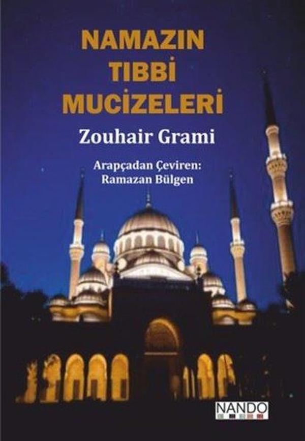 Namazın Tıbbi Mucizeleri - Nando Yayınları - Image 1