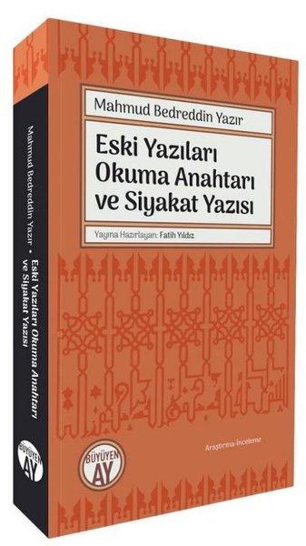 Eski Yazıları Okuma Anahtarı ve Siyakat Yazısı - Büyüyenay Yayınları - Image 1