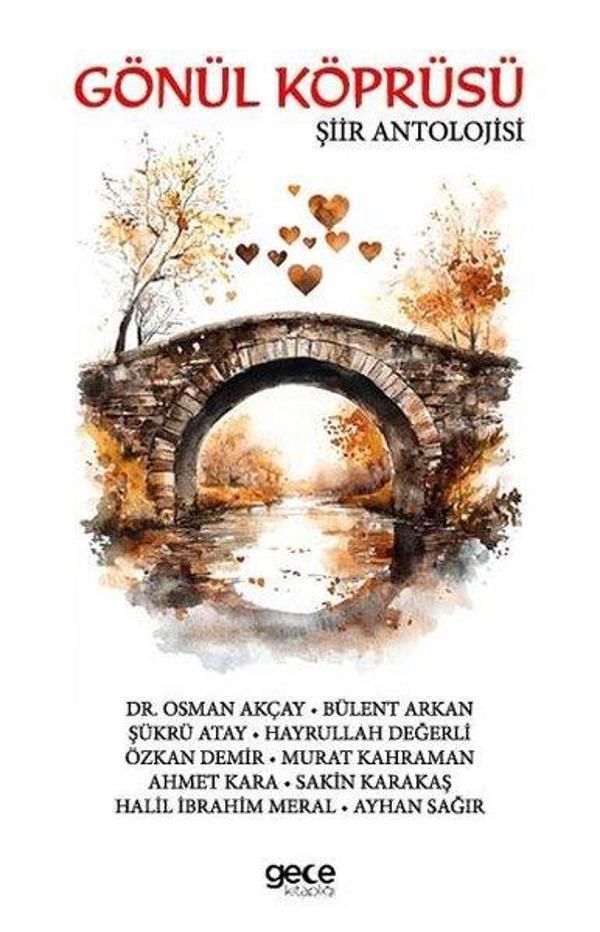 Gönül Köprüsü - Şiir Antolojisi - Gece Kitaplığı - Image 1