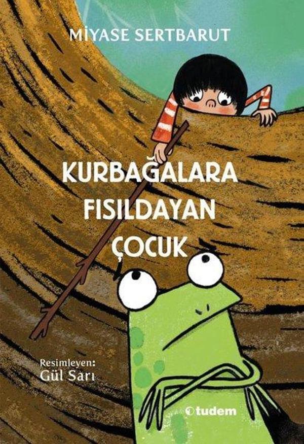 Kurbağalara Fısıldayan Çocuk - Tudem Yayınları - Image 1