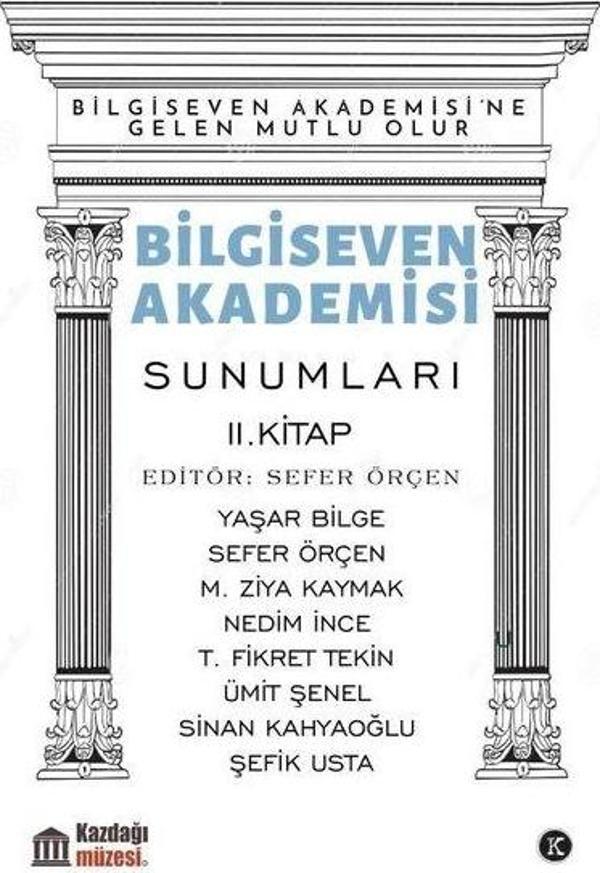 Bilgiseven Akademisi Sunumları 2. Kitap - Kafe Kültür Yayıncılık - Image 1