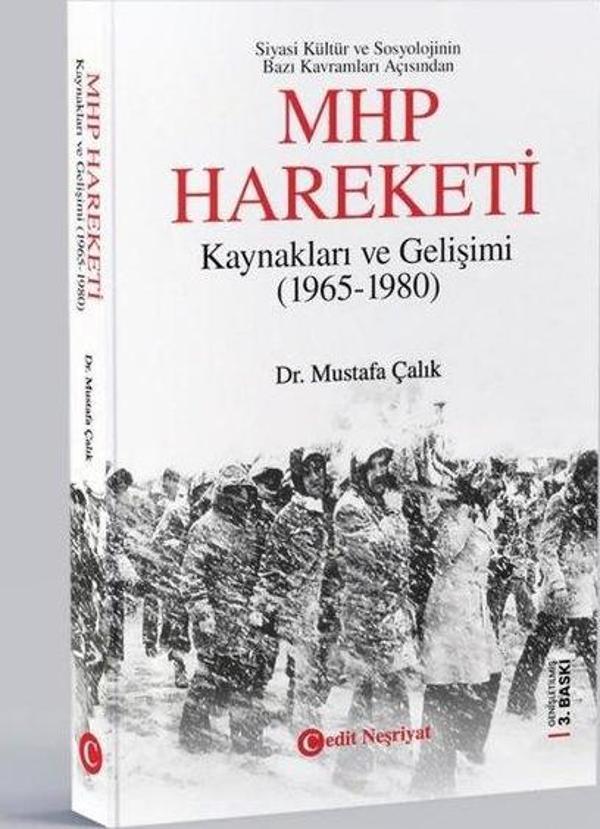 MHP Hareketi - Kaynakları ve Gelişimi (1965 - 1980) - Cedit Neşriyat - Image 1