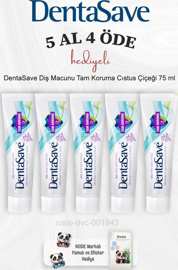 DentaSave Diş Macunu Tam Koruma Cıstus Çiçeği 75 ml 5 Al 4 Öde ve Rosie Pamuk - Image 1