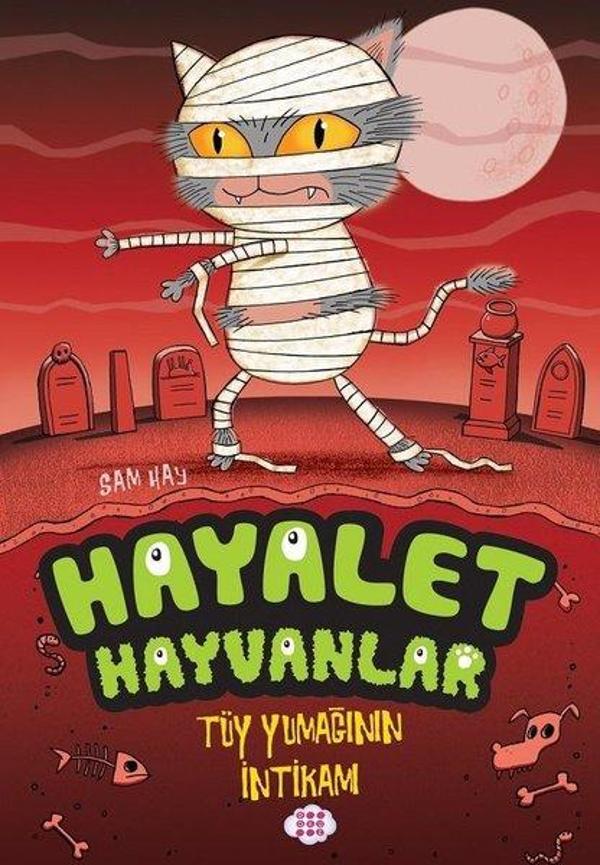 Tüy Yumağının İntikamı - Hayalet Hayvanlar - Dokuz Yayınları - Image 1