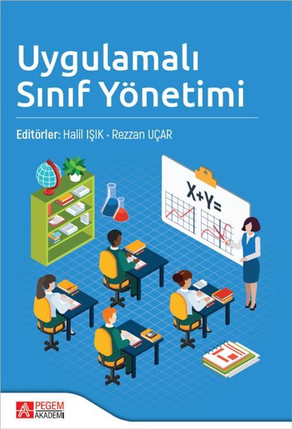 Uygulamalı Sınıf Yönetimi - Pegem Akademi Yayıncılık - Image 1