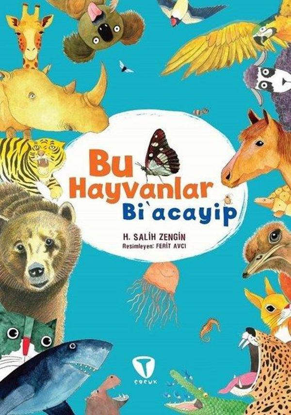 Bu Hayvanlar Bi'acayip - Turkuvaz Çocuk - Image 1