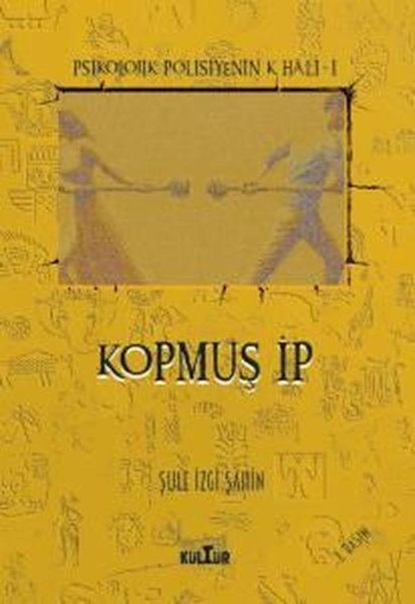 Kopmuş İp - Psikolojik Polisiyenin K Hali 1 - Nobel Kültür - Image 1