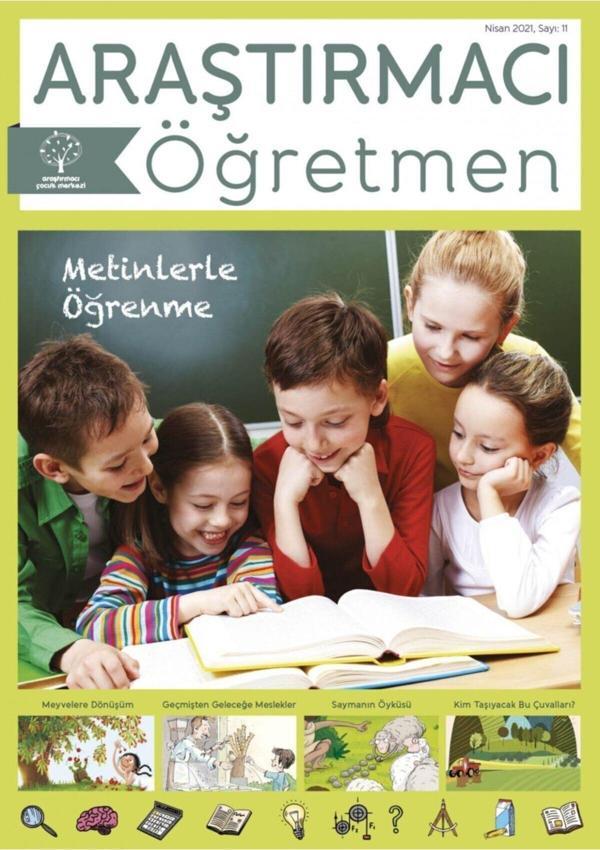 Araştırmacı Çocuk Merkezi Araştırmacı Öğretmen Dergisi, Sayı 11 - "metinlerle Öğrenme" - Image 1