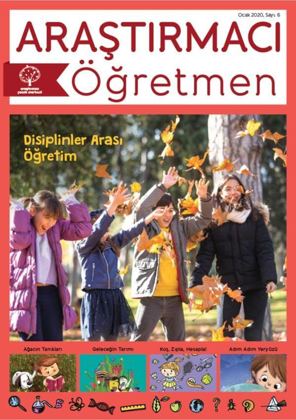 Araştırmacı Çocuk Merkezi Araştırmacı Öğretmen Dergisi, Sayı 6 - "disiplinler Arası Öğretim" - Image 1