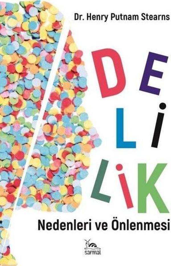 Delilik - Nedenleri ve Önlenmesi - Sarmal Kitabevi - Image 1