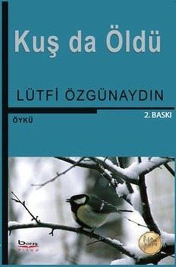 Kuş da Öldü - A.Barış Kitapevi - Image 1