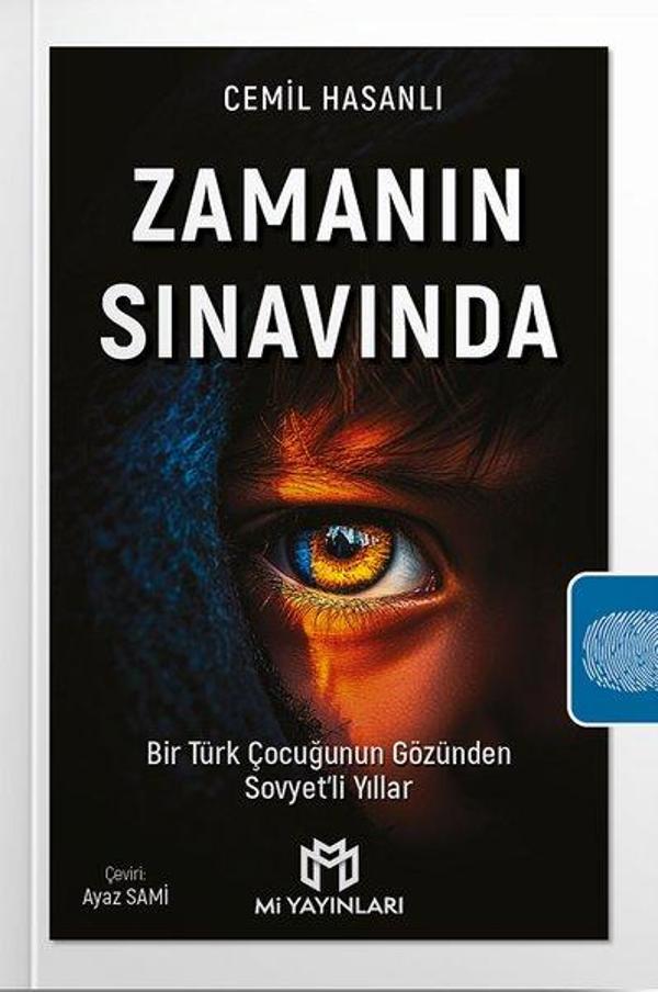 Zamanın Sınavında - Bir Türk Çocuğunun Gözünden Sovyet'li Yıllar - Mi Yayınları - Image 1