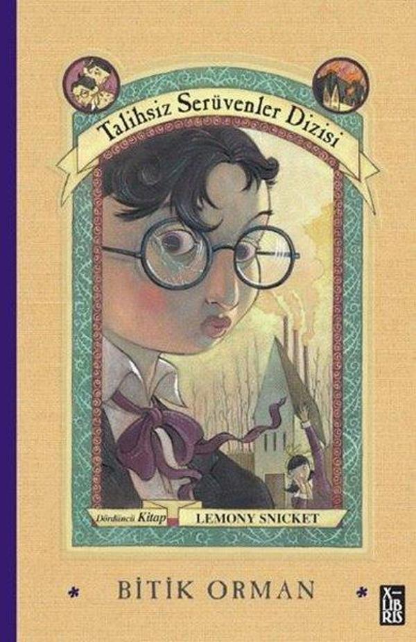 Bitik Orman - Talihsiz Serüvenler Dizisi Dördüncü Kitap - Xlibris - Image 1