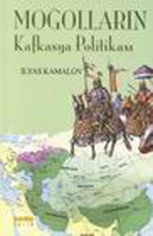 Moğolların Kafkas Politikası - Kaknüs Yayınları - Image 1