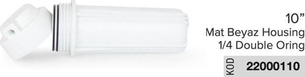 10” inch Su Arıtma Filtre Kabı Mat Beyaz Housing 1/4 Double Oring - Image 1
