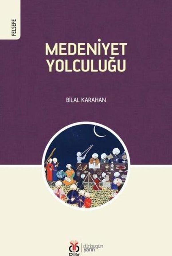 Medeniyet Yolculuğu - DBY Yayınları - Image 1