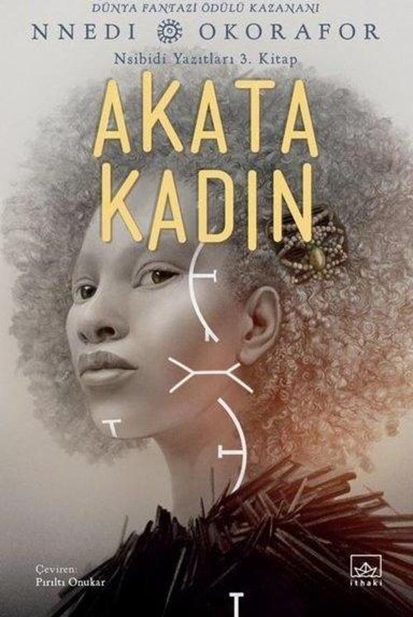 Akata Kadın - Nsibidi Yazıtları 3. Kitap - İthaki Yayınları - Image 1
