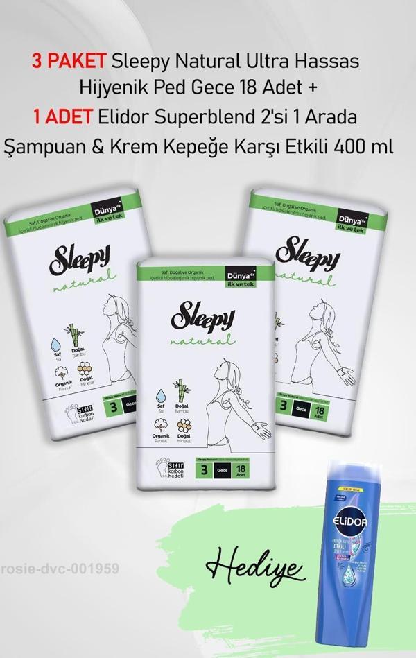Sleepy Natural Hijyenik Ped Gece 18 Adet X 3 ve Hediye Elidor 2'si 1 Arada Kepeğe Karşı Etkili 400 ml - Image 1