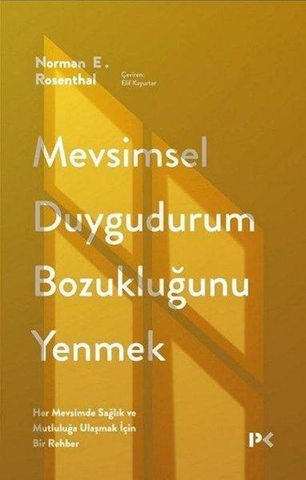 Mevsimsel Duygudurum Bozukluğunu Yenmek - Her Mevsimde Sağlık ve Mutluluğa Ulaşmak İçin Bir Rehber - Profil Kitap Yayınevi - Image 1