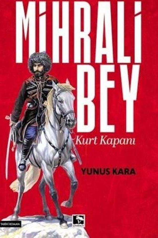 Mihrali Bey - Kurt Kapanı - Çınaraltı Yayınları - Image 1