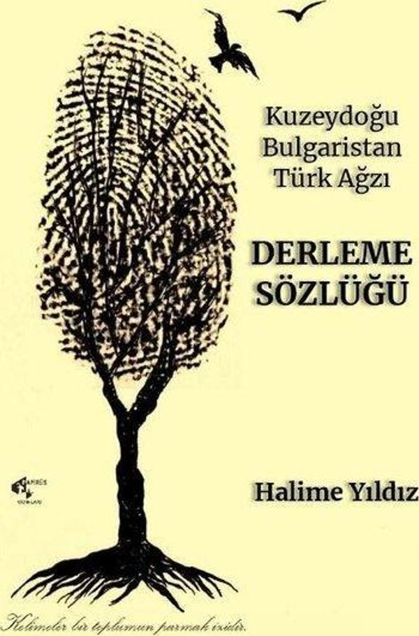 Derleme Sözlüğü - Kuzeydoğu Bulgaristan Türk Ağzı - Papirüs Yayın - Image 1