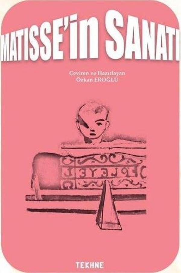 Matisse'in Sanatı - Tekhne Yayınları - Image 1