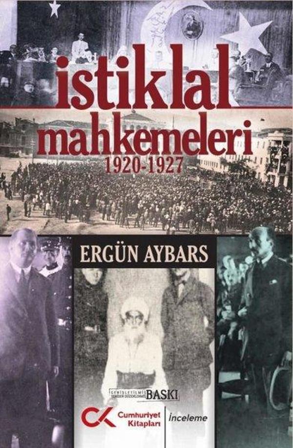 İstiklal Mahkemeleri 1920 - 1927 - Cumhuriyet Kitapları - Image 1