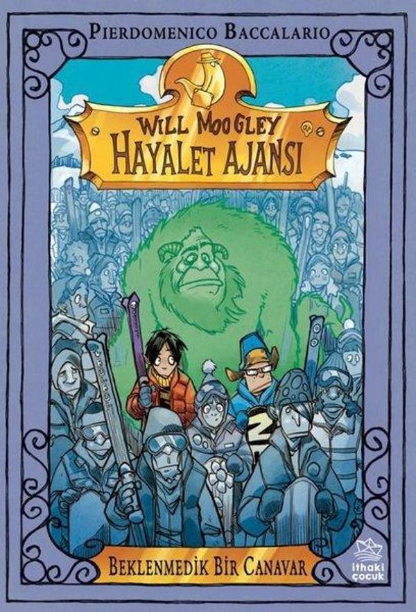 Beklenmedik Bir Canavar - Will Moogley Hayalet Ajansı 5 - İthaki Çocuk - Image 1