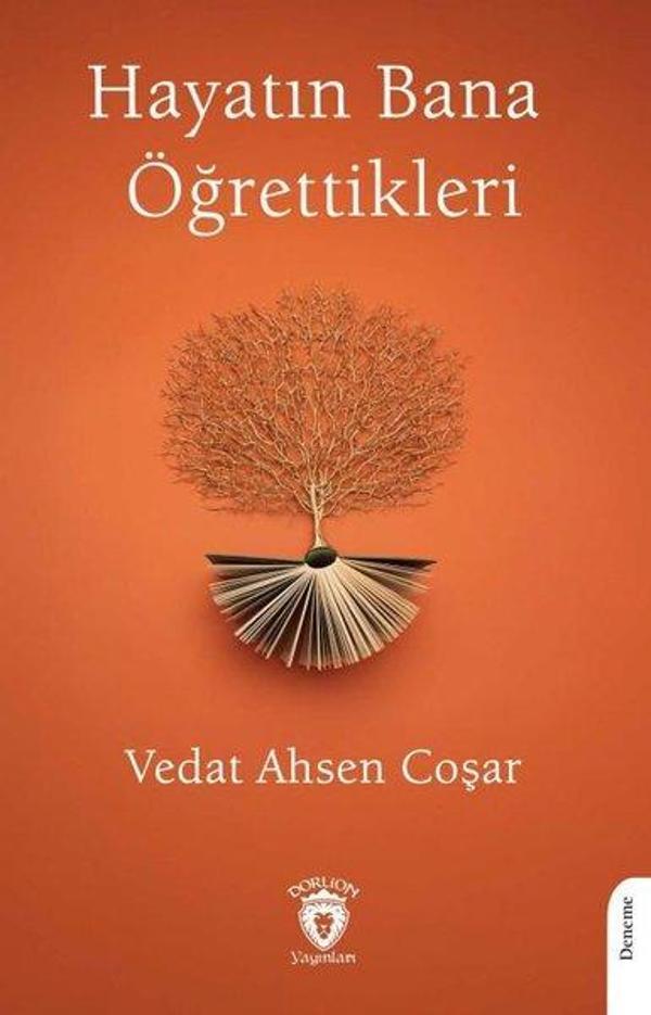 Hayatın Bana Öğrettikleri - Dorlion Yayınevi - Image 1