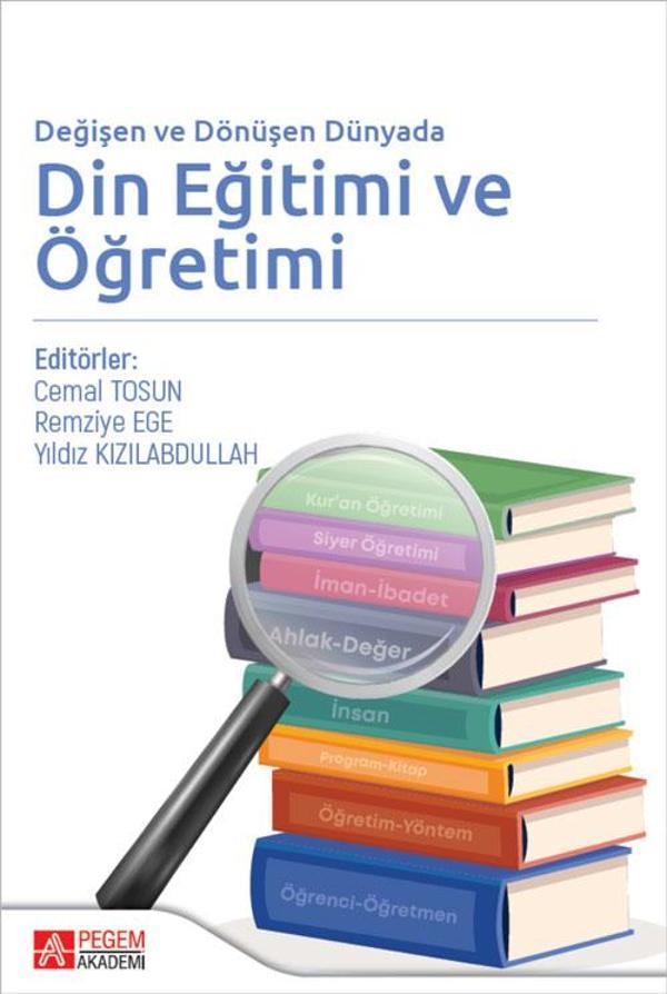 Değişen ve Dönüşen Dünyada Din Eğitimi ve Öğretimi - Pegem Akademi Yayıncılık - Image 1