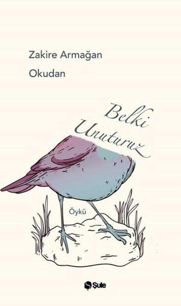 Belki Unuturuz - Şule Yayınları - Image 1