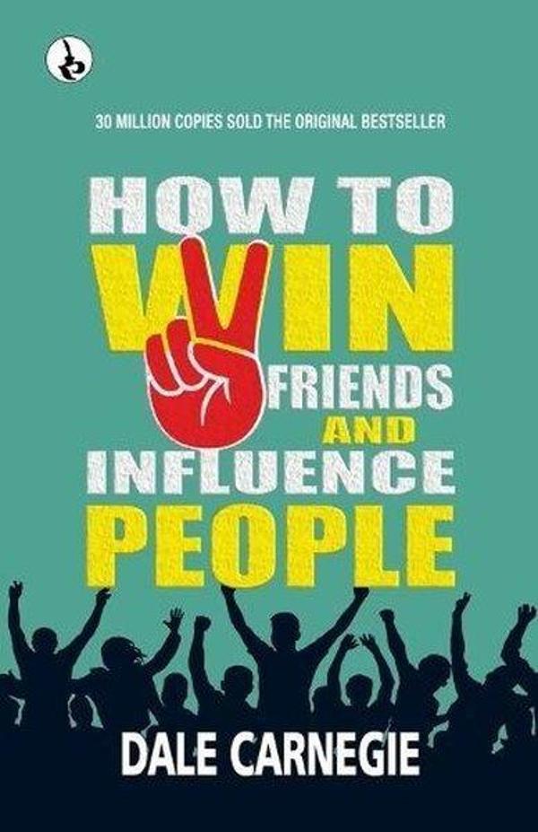 How to Win Friends and Influence People - RUSTAM PRAKASHAN - Image 1