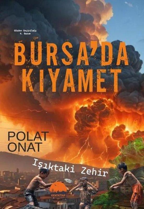 Bursa'da Kıyamet - Işıktaki Zehir - Kent Kitap - Image 1