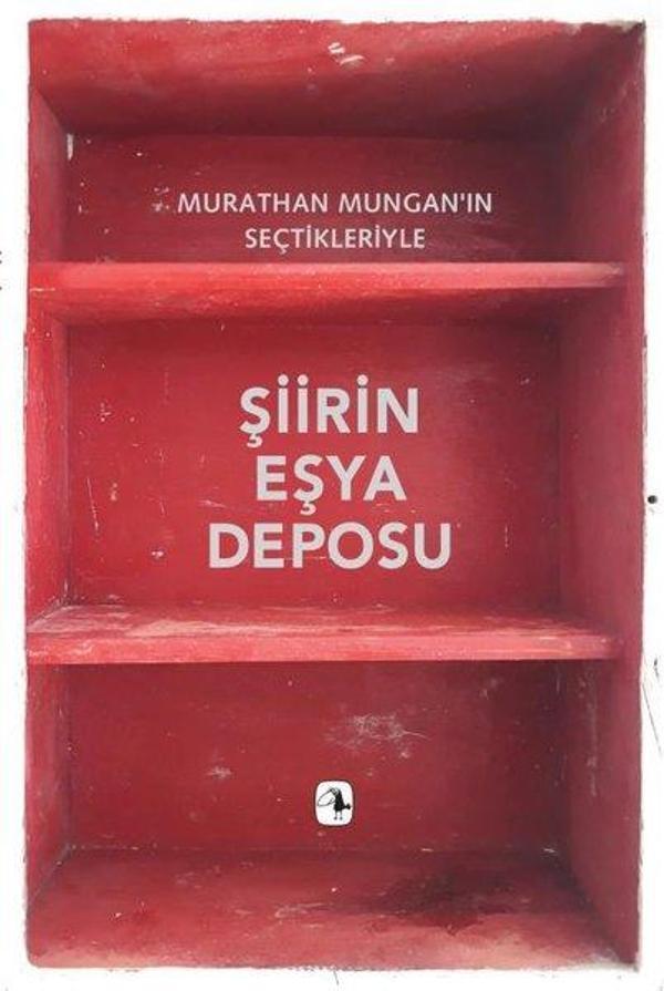 Şiirin Eşya Deposu - Murathan Mungan'ın Seçtikleriyle - Metis Yayınları - Image 1