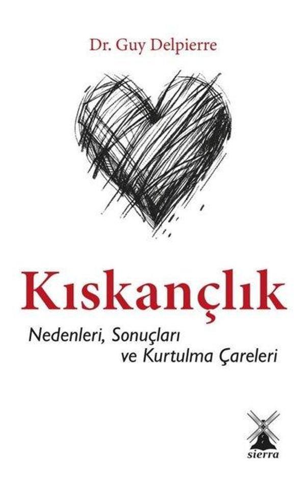 Kıskançlık - Nedenleri, Sonuçları ve Kurtulma Çareleri - Sierra Kitap - Image 1
