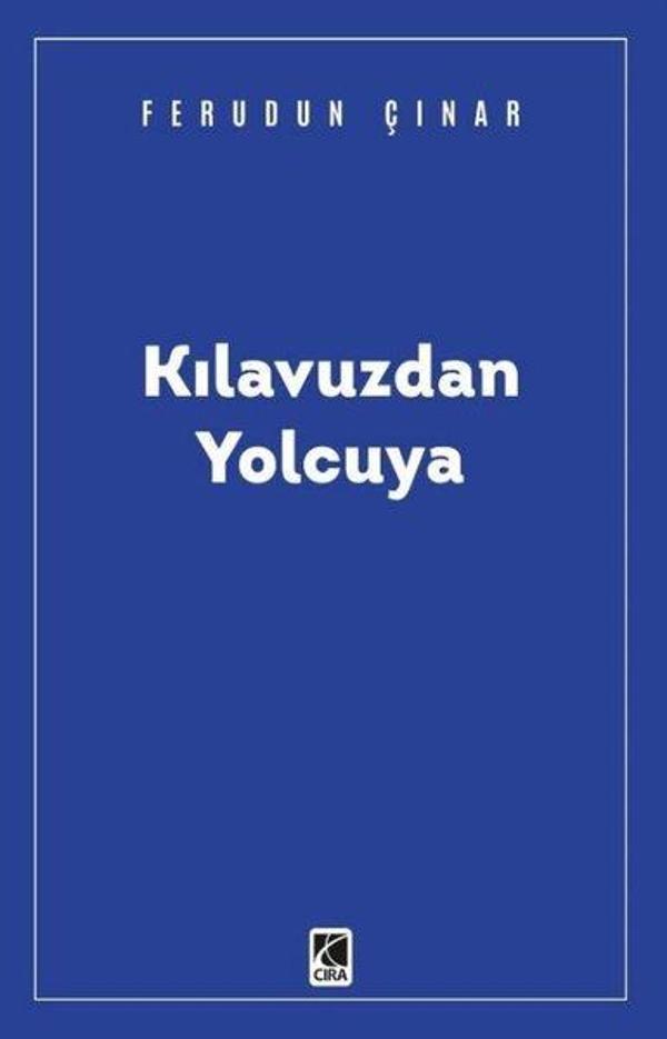 Kılavuzdan Yolcuya - Çıra Yayınları - Image 1