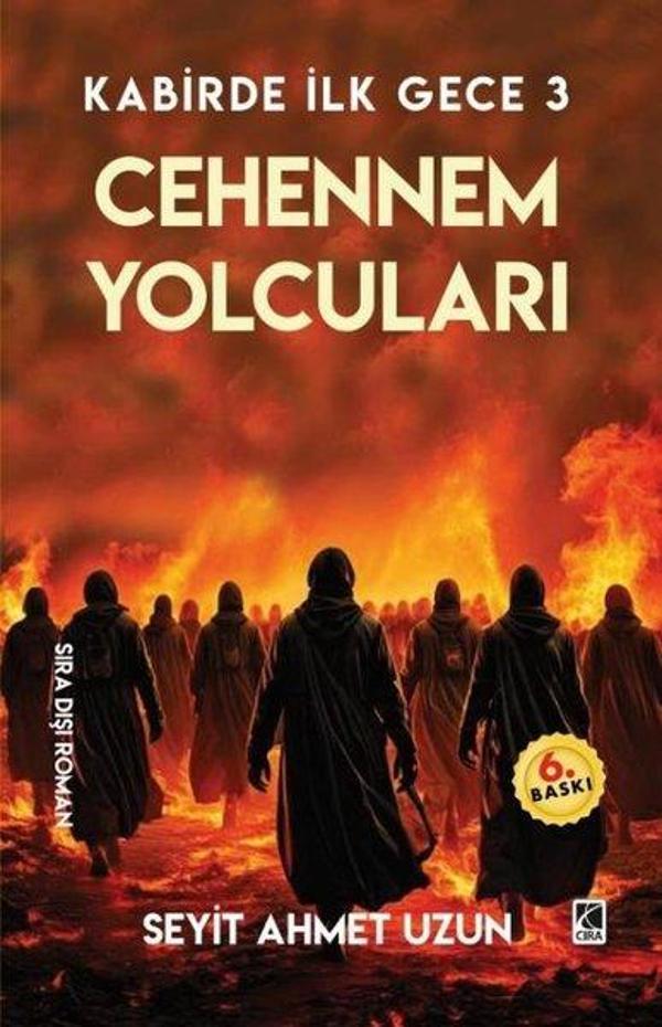 Cehennem Yolcuları - Kabirde İlk Gece 3 - Çıra Yayınları - Image 1