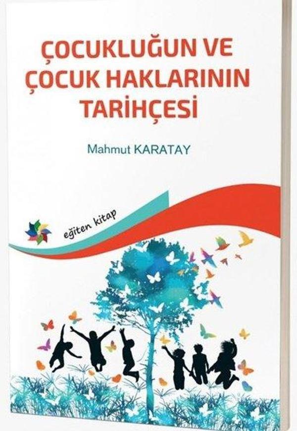 Çocukluğun ve Çocuk Haklarının Tarihçesi - Eğiten Kitap - Image 1