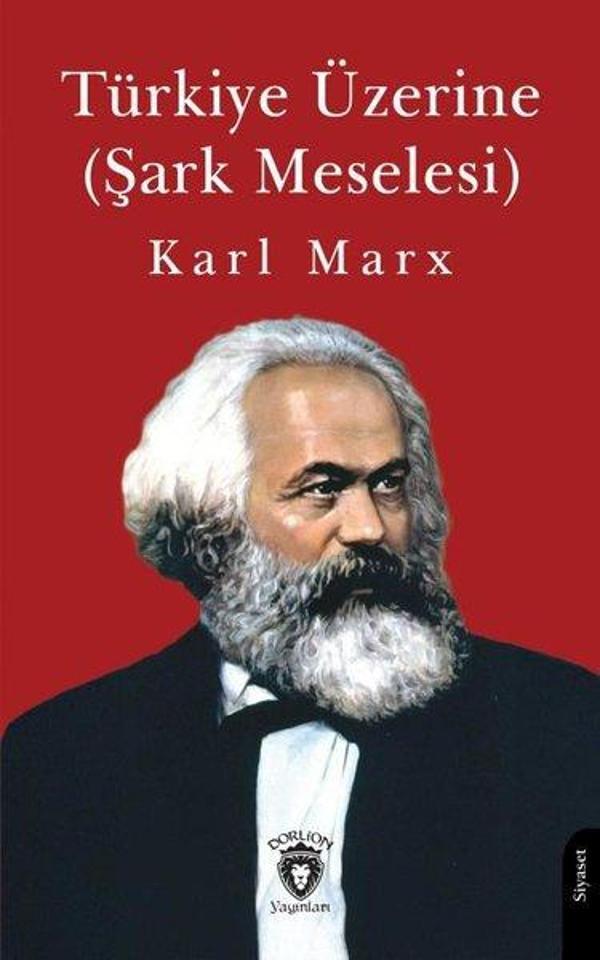 Türkiye Üzerine Şark Meselesi - Dorlion Yayınevi - Image 1